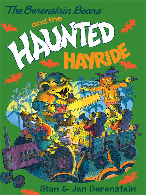 Title details for The Berenstain Bears and the Haunted Hayride by Stan Berenstain - Wait list